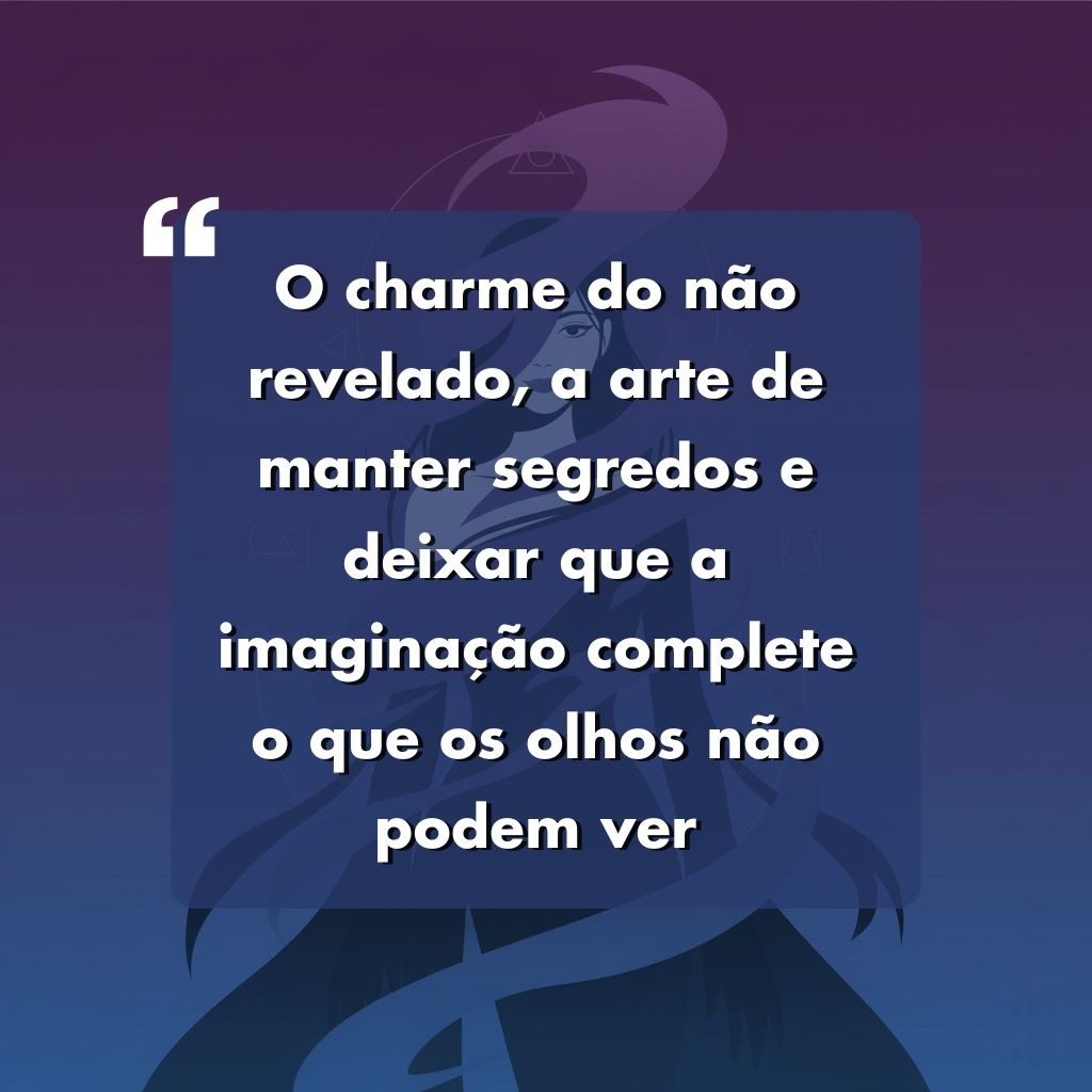 Texto em um fundo gradiente azul com uma silhueta fraca de uma pessoa: O charme do não revelado, a arte de manter segredos e deixar que a imaginação complete o que os olhos não podem ver.